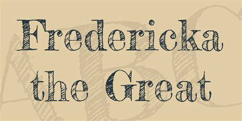 Fredericka the Great Font
